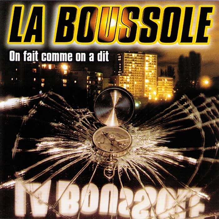La Boussole - On fait comme On a Dit